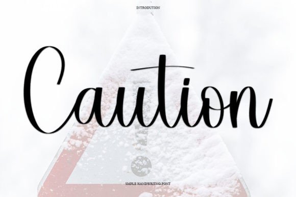 Caution Typeface: A Handwritten Font for Authentic Branding