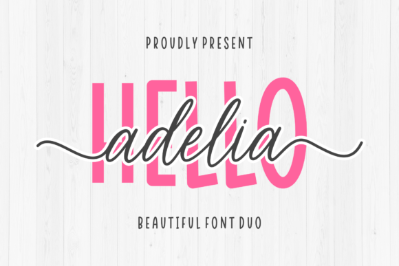 Hello Adelia: A Modern Script Typeface for Digital Brands