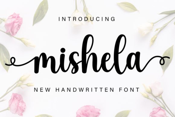 Mishela: The Handwritten Typeface That Elevates Digital Branding