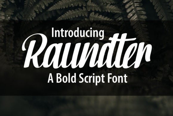 Raundter: A Bold Script Font for Dynamic Campaigns