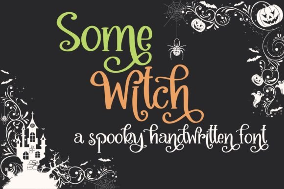 Some Witch: The Perfect Halloween Script Font for Crafters